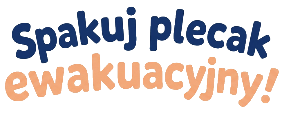 Spakuj Plecak Ewakuacyjny